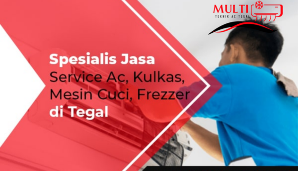 Artikel Spesialis Jasa Sevice AC, Kulkas, Mesin Cuci