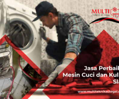 Artikel Jasa Perbaikan Mesin Cuci dan Kulkas Slawi
